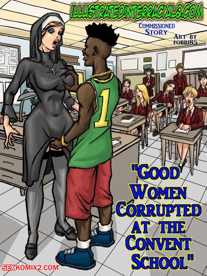 ✅️ Porn comic Good Women Corrupted At The Convent School pic