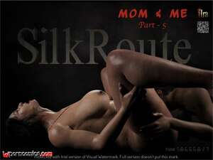 ✅️ Porn comic Silk Route. Mom & Me. Chapter 5. Ira Raman. Sex ...